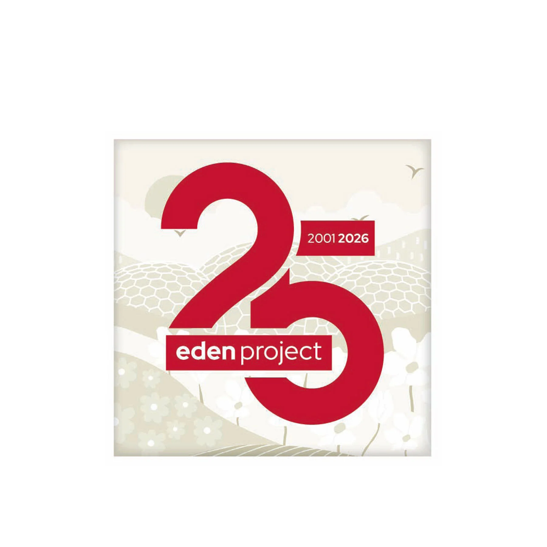 Eden Project 25th birthday fridge magnet