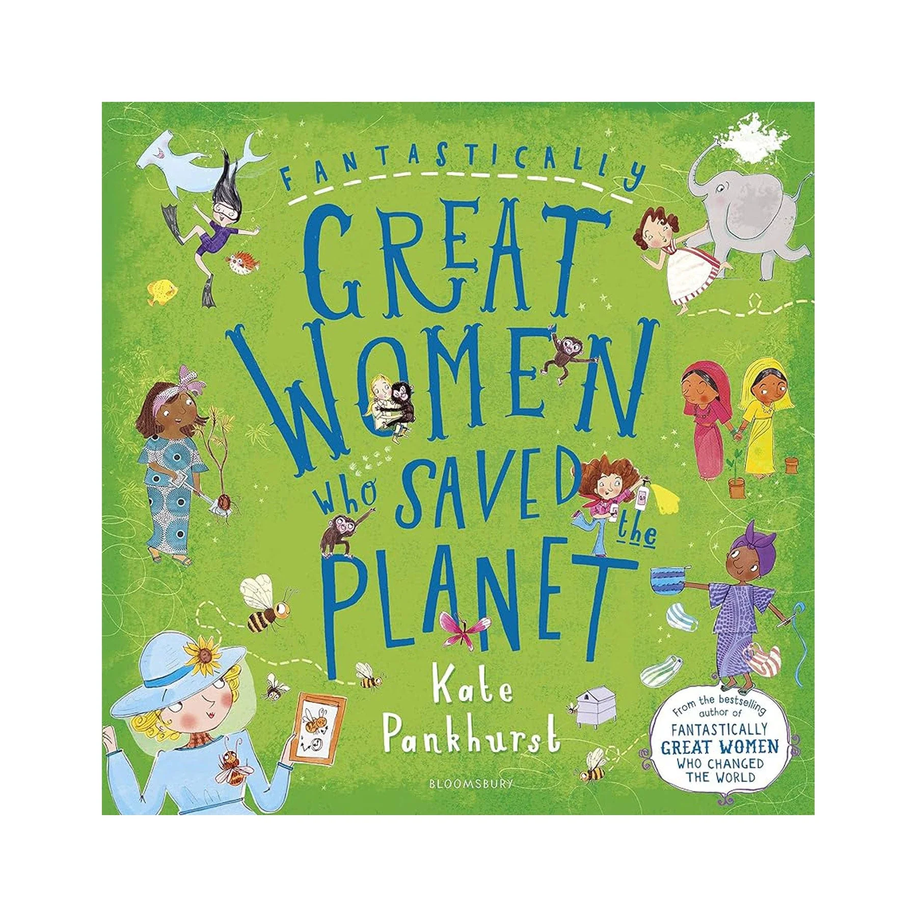 Fantastically Great Women Who Saved the Planet